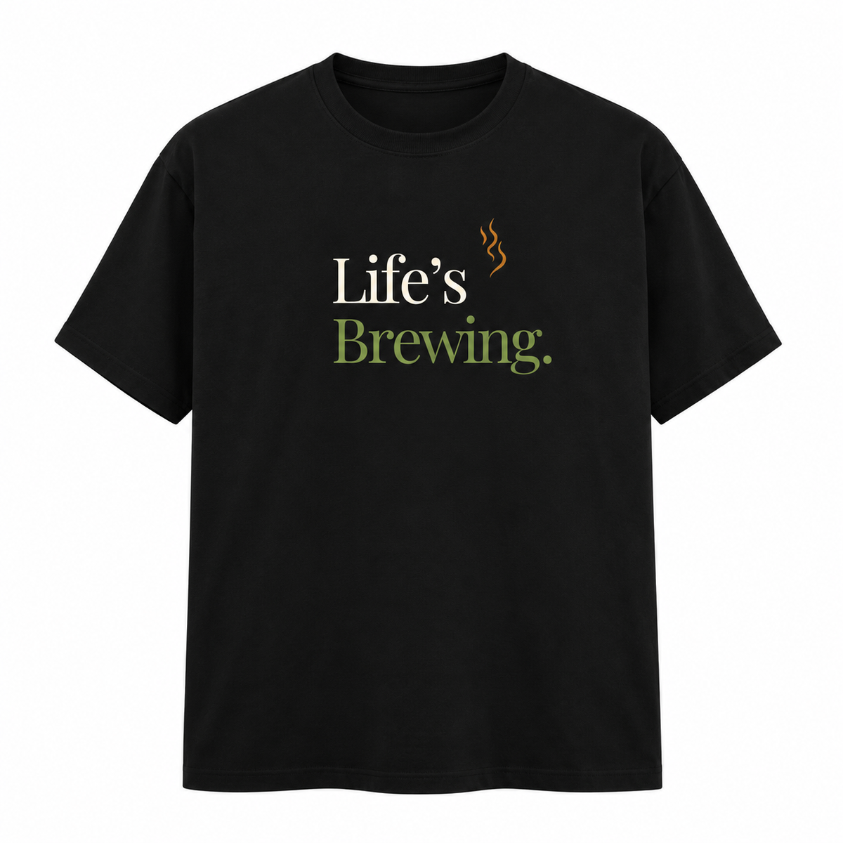 Life's Brewing – Unisex T-Shirt - Black