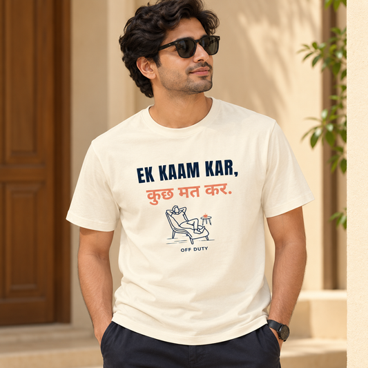 Ek Kaam Kar – Men’s T-Shirt – Off White