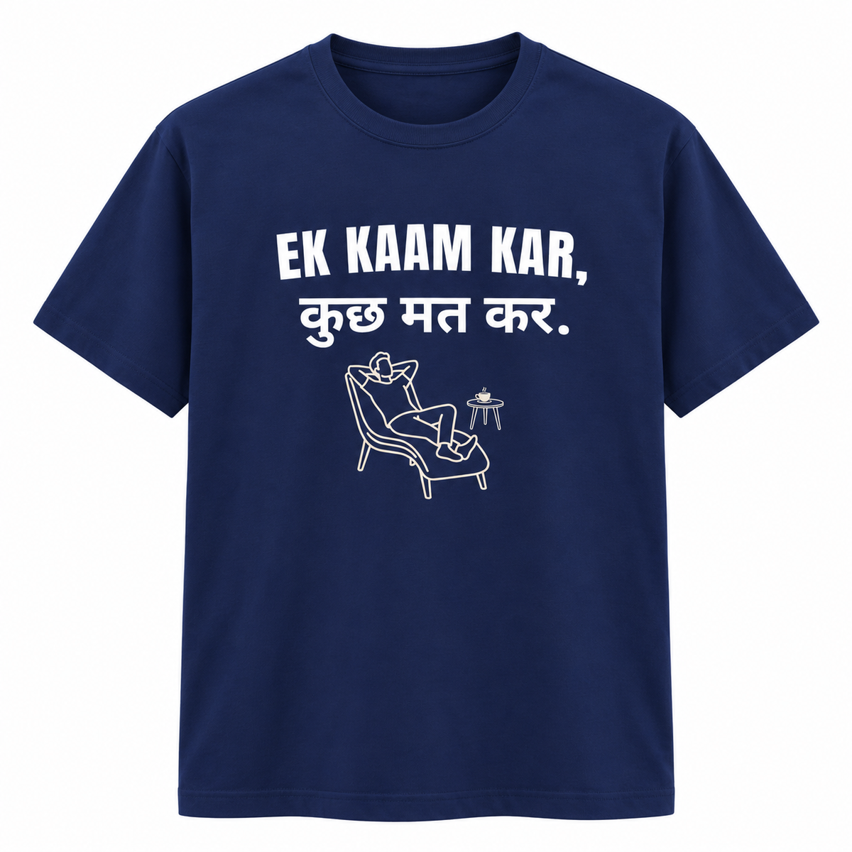 Ek Kaam Kar – Men’s T-Shirt – Royal Blue