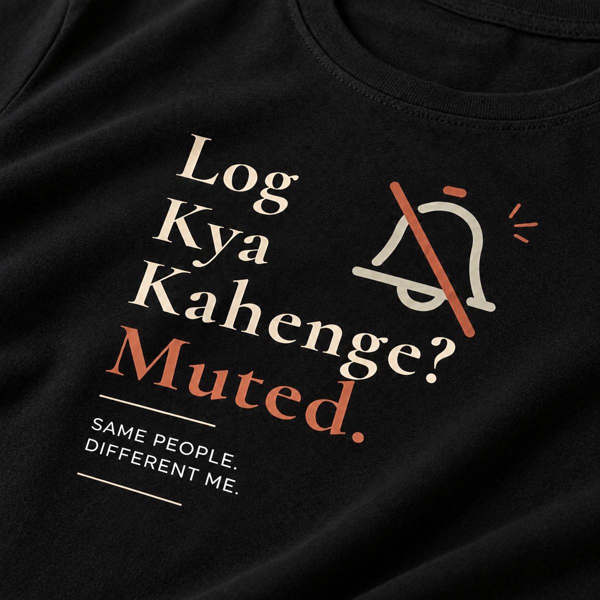 Log Kya Kahenge – Women's Classic T-Shirt - Black