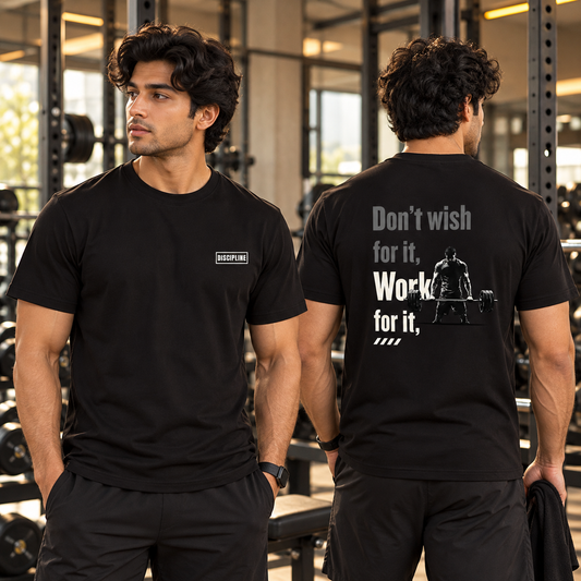 Don’t Wish. Work For It. – Men’s Gym T-Shirt (Front & Back Print) – Black