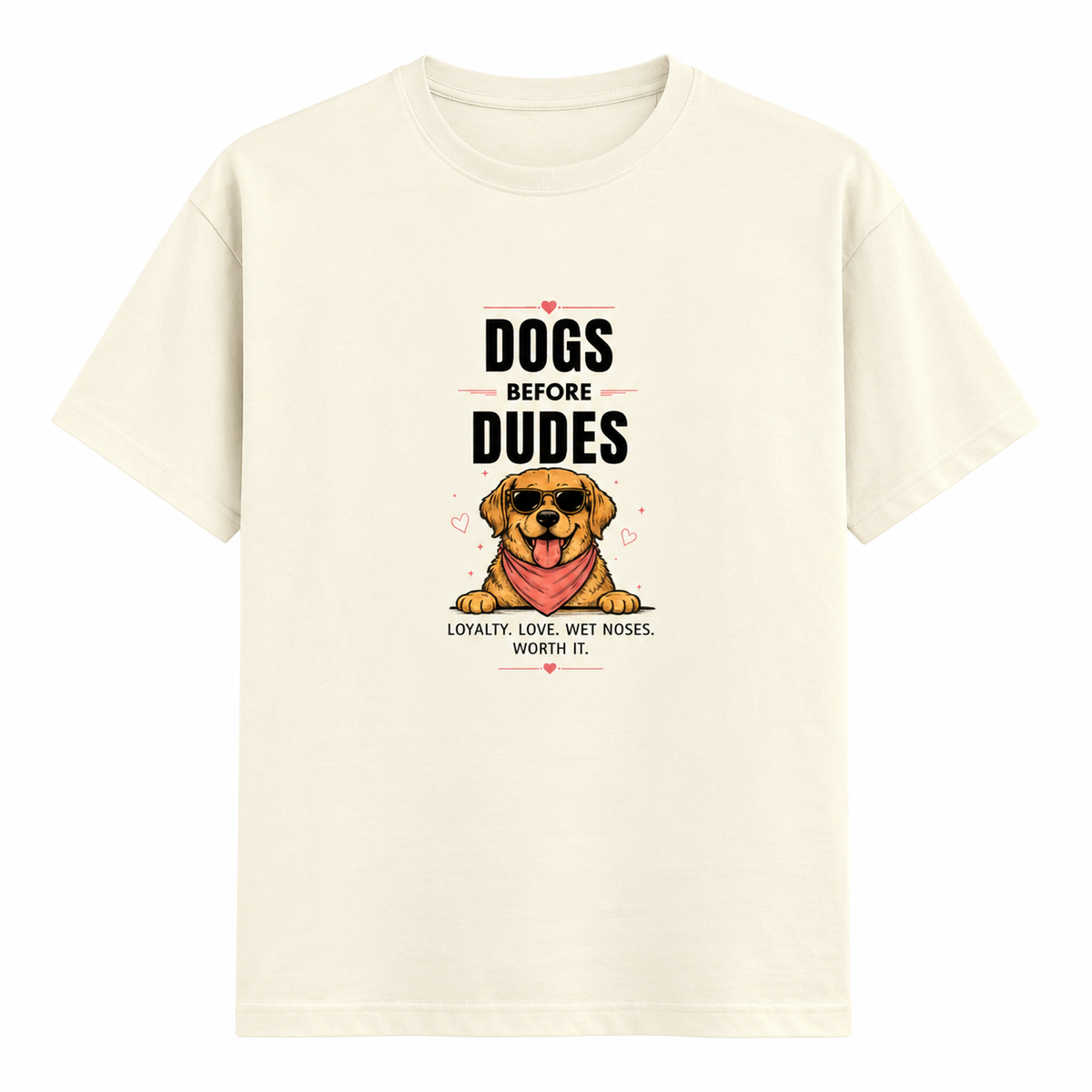 Dogs Before Dudes – Unisex Classic T-Shirt – Off White